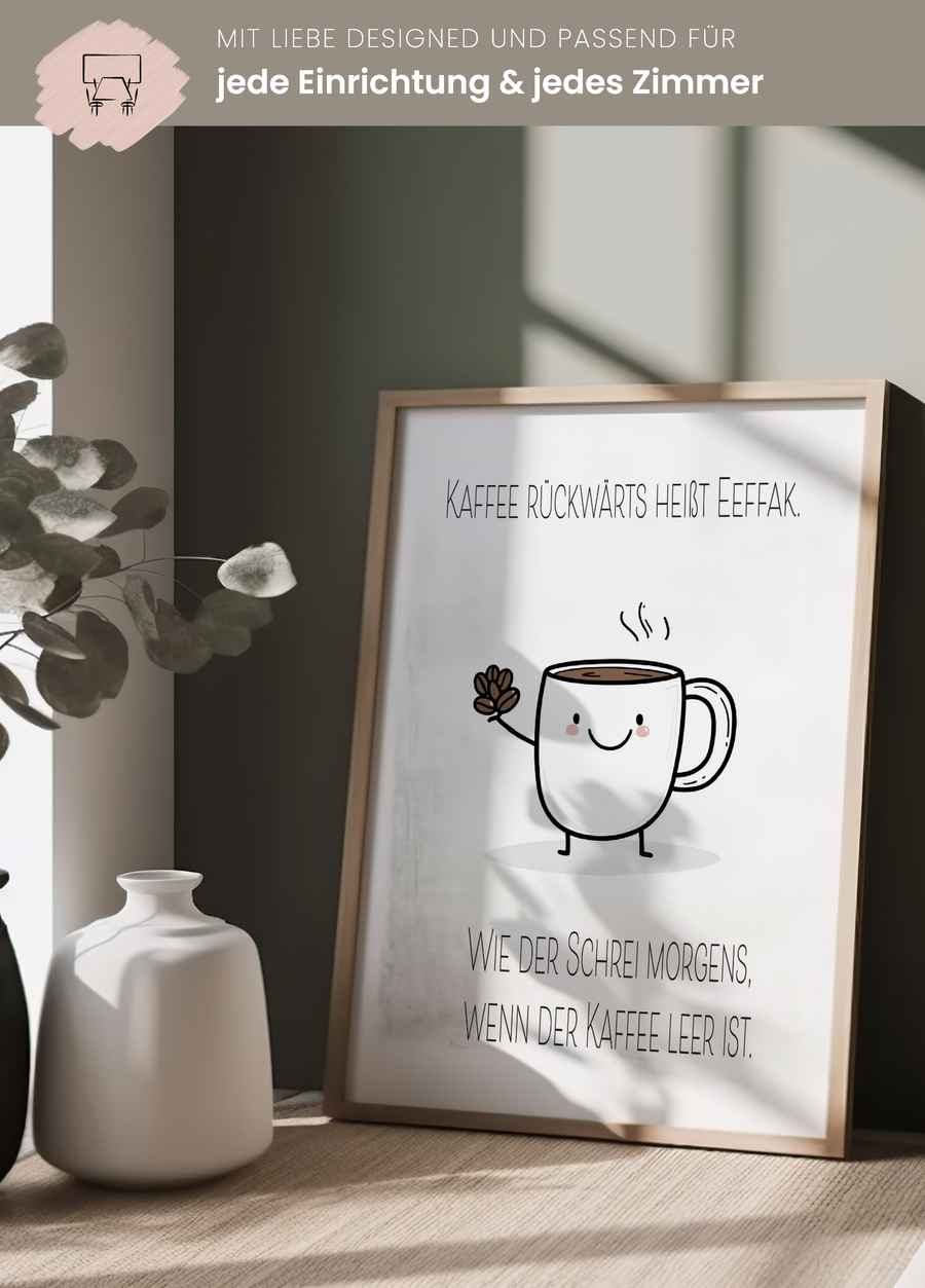 Kaffee rückwärts heißt Eeffak Poster für dein Büro