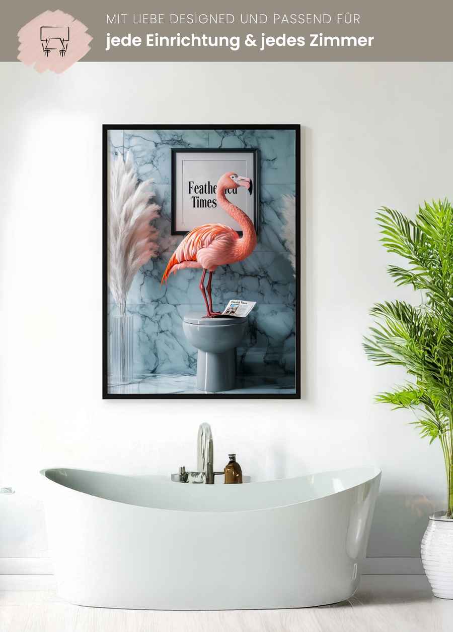 Feathered Times Poster für dein Badezimmer