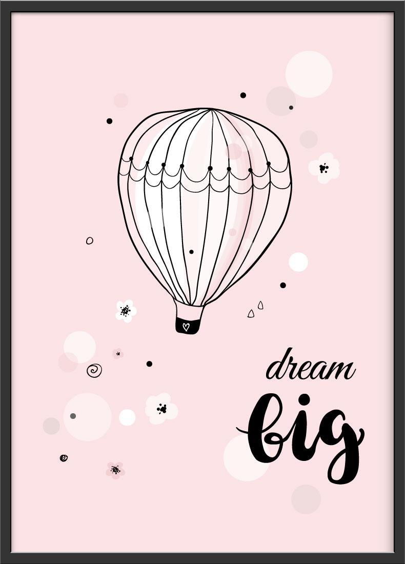 Dream Big Rosa Mädchen Poster Kinderzimmer