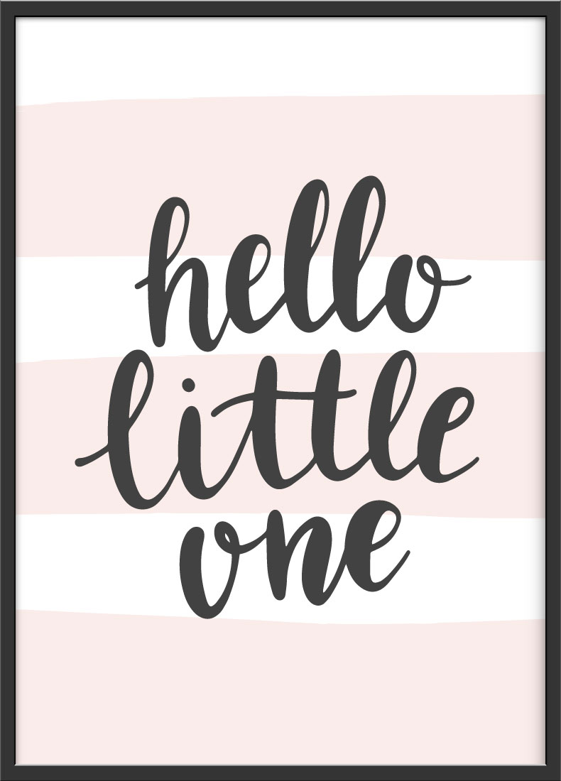 Hello little one babyparty Geschenk poster für Kinder