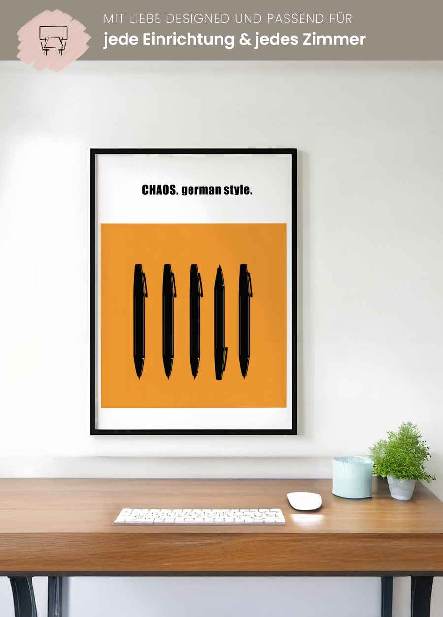 CHAOS. german style. Poster für dein Büro