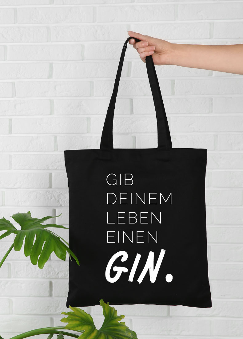Gib deinem Leben einen Gin Tasche Gin Sprüche Geschenk