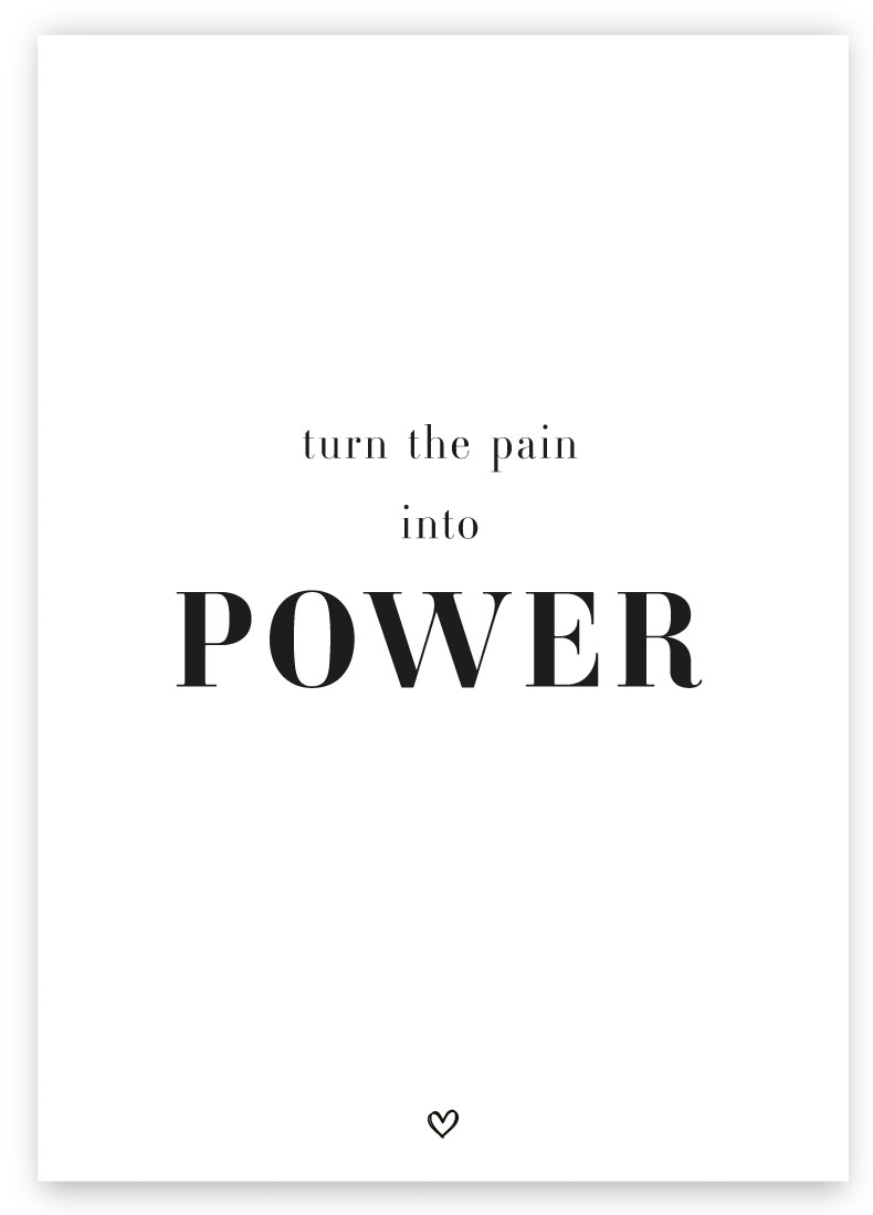 Donari Postkarte turn the pain into power