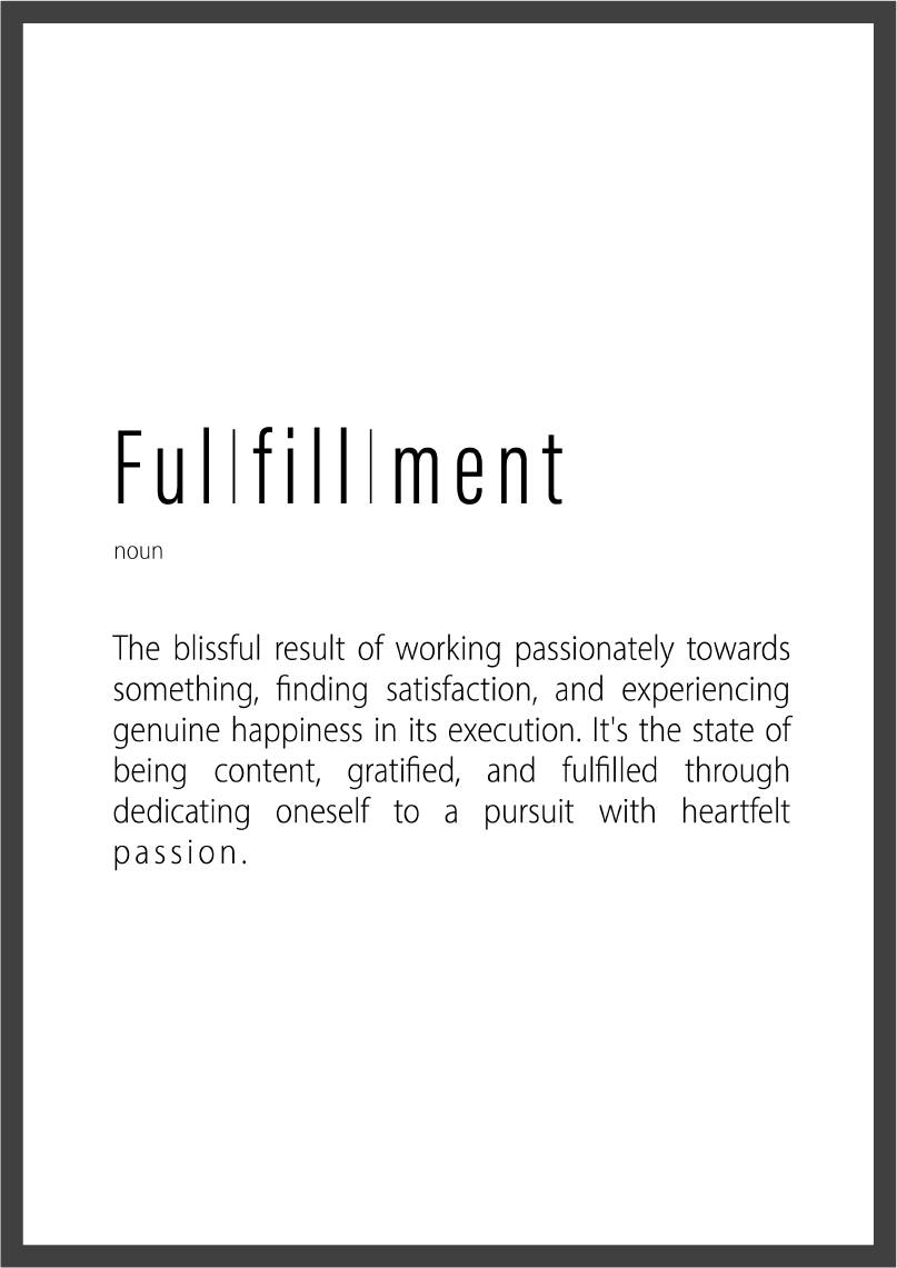 Poster - Fulfillment (Rahmen)