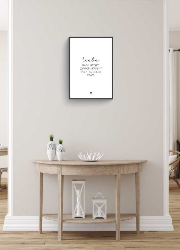 Liebe muss nicht immer perfekt sein Spruch Poster